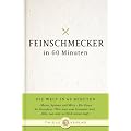 Feinschmecker in 60 Minuten
