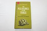The Pleasures of the table