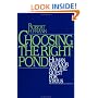 Choosing the Right Pond: Human Behavior and the Quest for Status