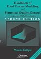 Handbook of food process modeling and statistical quality control