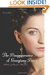 The Disappearance of Georgiana Darcy:...