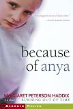Because of Anya