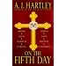 On the Fifth Day