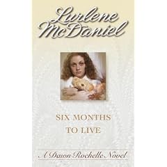 Six Months to Live