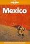 Lonely Planet Mexico, 6th Edition