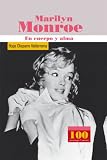 Marilyn Monroe (100 Personajes) (Spanish Edition)