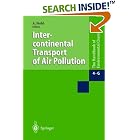 Click here to buy Intercontinental Transport of Air Pollution by  A. Stohl and Andreas Stohl.