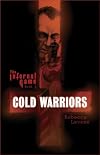 The Infernal Game: Cold Warriors