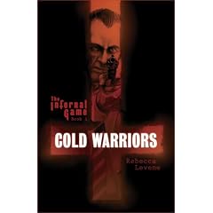 The Infernal Game: Cold Warriors