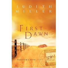 First Dawn (Freedom's Path Series #1)