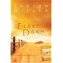 First Dawn (Freedom's Path Series #1)