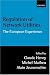 Regulation of Network Utilities: The European Experience