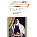 Ibsen: 4 Major Plays, Vol. 2: Ghosts/An Enemy of the People/The Lady from the Sea/John Gabriel Borkman (Signet Classics)