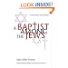 A Baptist Among the Jews
