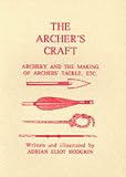 The Archer's Craft