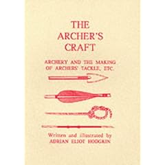 The Archer's Craft