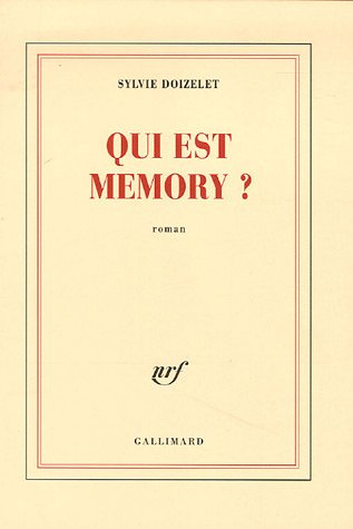 Qui est Memory ? (French Edition)