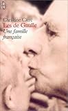 Les de Gaulle : Une famille française