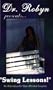 "Swing Lessons!" An Alternative for Open Minded Couples! [VHS]
