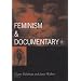 Feminism And Documentary (Visible Evidence)