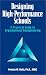 Book Designing High Performance Schools: A Practical Guide to Organizational Reengineering (St Lucie)