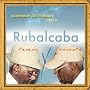 Soneros de Verdad Present Rubalcaba Pasado y Presente