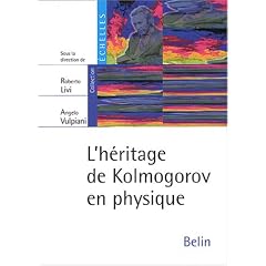L'h�ritage de Kolmogorov en physique