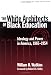 The White Architects of Black Education: Ideology and Power in America, 1865-1954 (Teaching for Social Justice, 6)