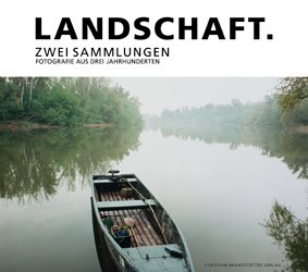 City Travel Guides Discounted  Bücher : Landschaft: Zwei Sammlungen. Fotografie aus drei Jahrhunderten