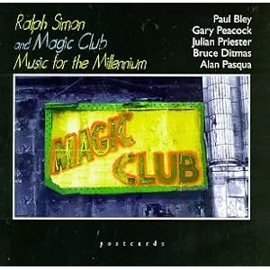 ... by Ralph Simon, Paul Bley, Gary Peacock, Sam Rivers, and Bruce Ditmas (Audio CD - 1996)
