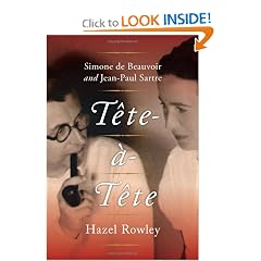 Tete-a-Tete: Simone de Beauvoir and Jean-Paul Sartre