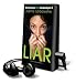 Liar [With Earbuds] (Playaway Young Adult)