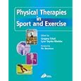 Physical Therapies in Sports and Exercise by  Gregory S. Kolt, Lynn Snyder-Mackler, and Alex R. Hoen