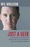 Just a Geek: Unflinchingly honest tal...