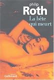 La b�te qui meurt