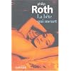 La b�te qui meurt