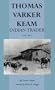 Thomas Varker Keam, Indian Trader