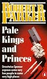 Pale kings and princes