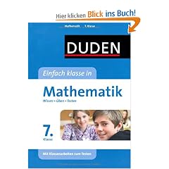 Duden Einfach Klasse in Mathematik. 7. Klasse: Wissen - �ben - Testen