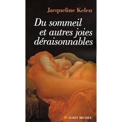 Du sommeil et autres joies d�raisonnables