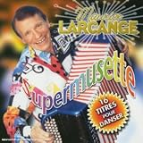 Revue Maurice Larcange  / Super Musette