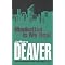 All of JEFFERY DEAVER'S novels (1988-2007) IN ORDER