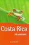 The Rough Guide to Costa Rica, Second Edition