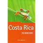 Costa Rica: The Rough Guide (Costa Rica (Rough Guides), 2nd ed)