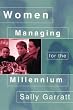 Women Managing for the Millennium (Successful Manager)