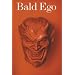 Bald Ego No. 2 (Bald Ego)