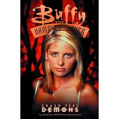 Buffy the Vampire Slayer: Crash Test Demons