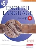 AS English Language for AQA B: Pupil Book