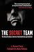 The Secret Team: The CIA and Its Allies in Control of the United States and the World