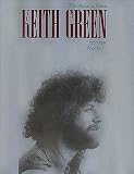 Keith Green The Ministry Years Vol.1 (Ministry Years) Green, Keith